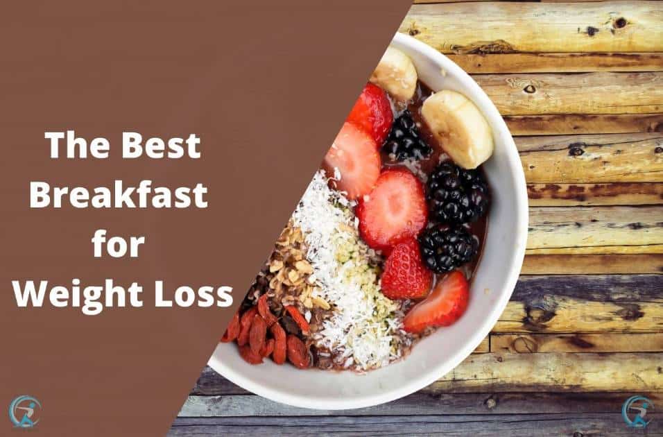 Disclose the Best Breakfast for Weight Loss