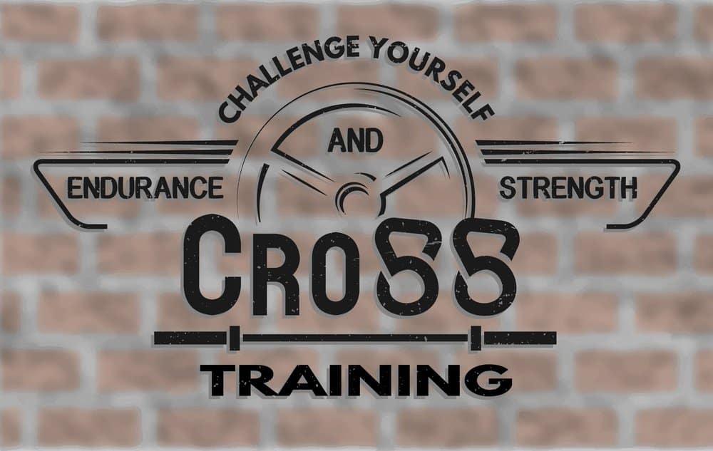 Challenge Yourself with Cross Training and Fitness - How to Boost Your Body’s Fitness Level and Avoid The Risk of Injury. The Ultimate Guide in Cross-Training.