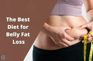 The Truth About the Best Diet for Belly Fat Loss