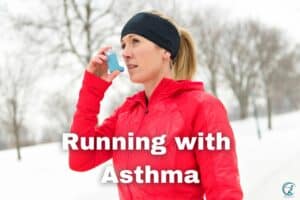 Running with Asthma: Tips and Strategies for Managing Symptoms