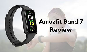 Amazfit Band 7 Review: The Ultimate Affordable Fitness Tracker