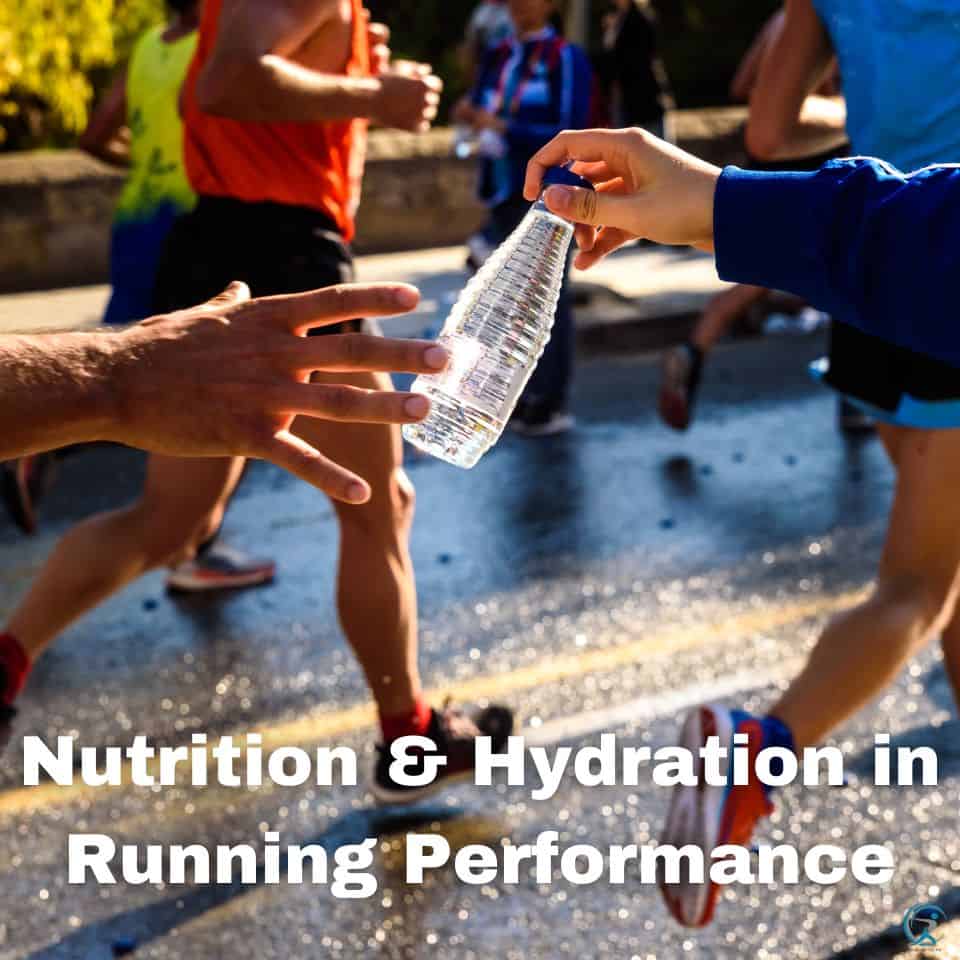 Nourishing Your Run The Vital Role of Nutrition and Hydration in Running Performance