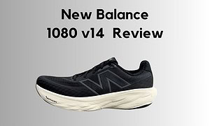 The Most Comfortable Daily Shoe EVER? A Comprehensive Review of the New Balance 1080 v14