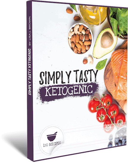 The Simply Tasty Ketogenic Cookbook