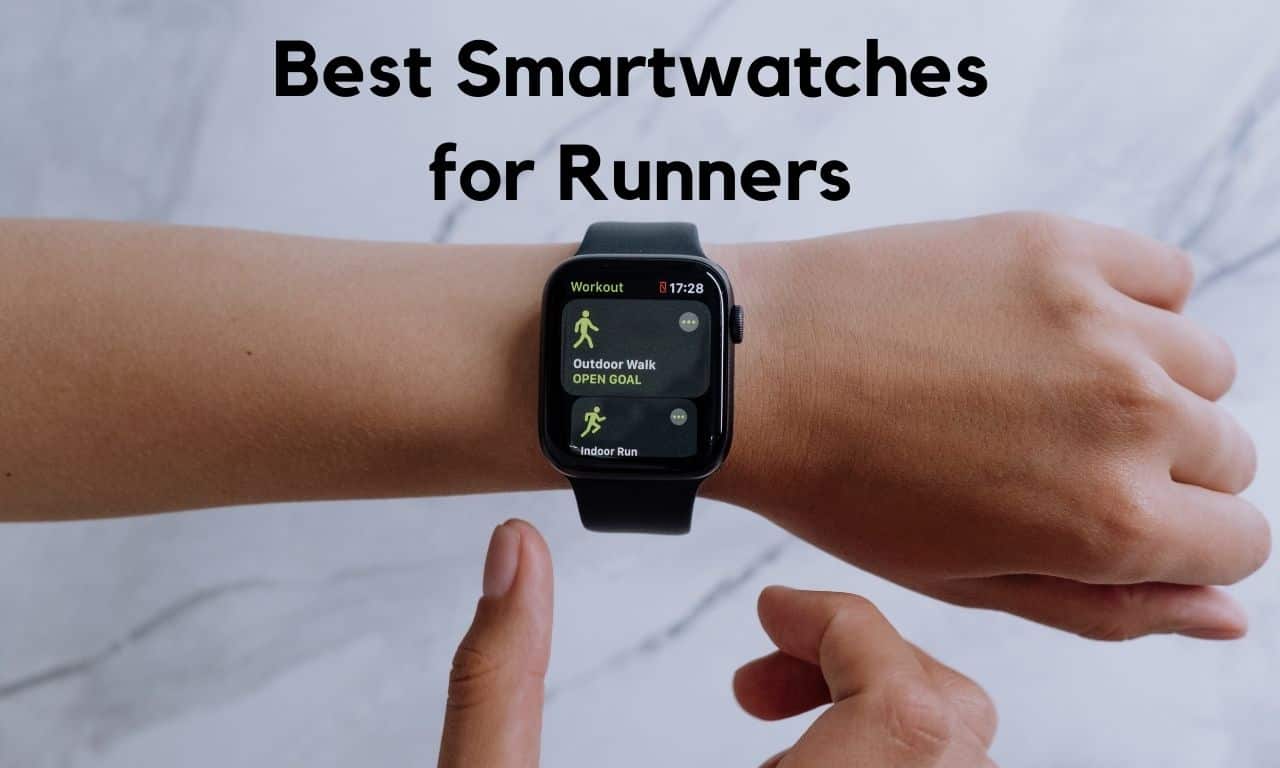 Best Smartwatches for Runners in 2024