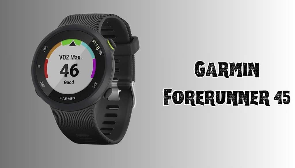 Key Features and Performance of Garmin Forerunner 45