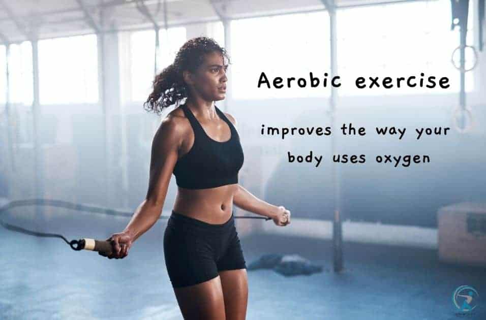 Aerobic exercise — like jogging or cycling — helps improve the way your body uses oxygen, which increases your endurance and makes you more fit overall