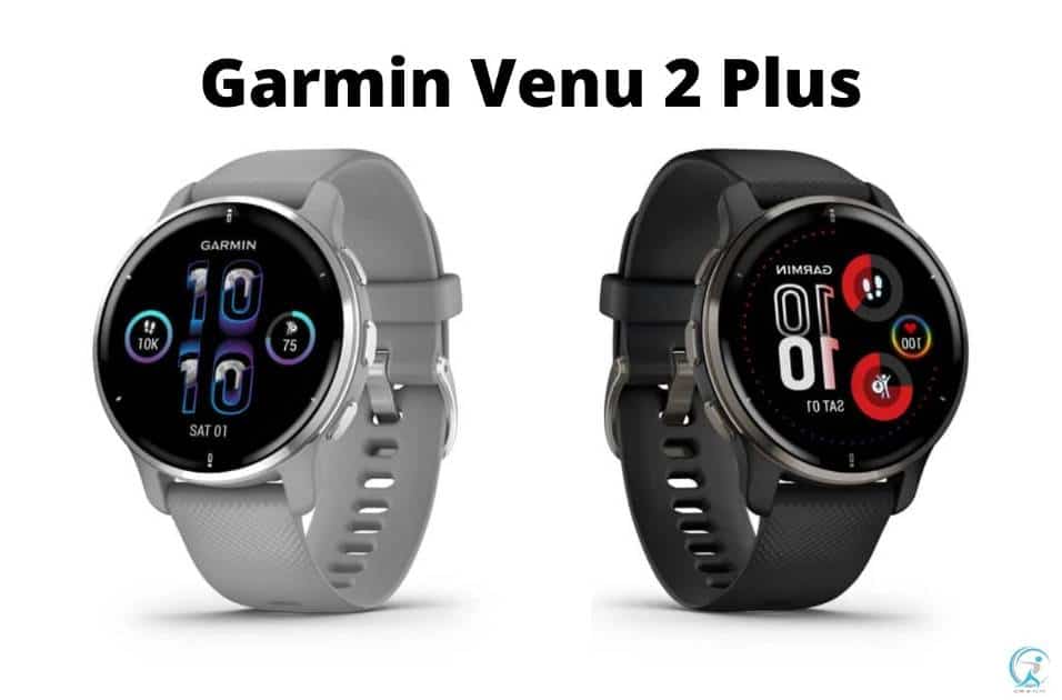 Garmin Venu 2 Plus Review