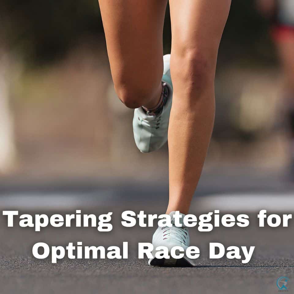 Importance of Tapering for Optimal Race Day Performance