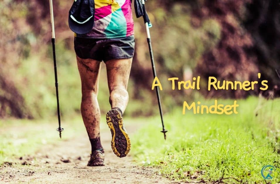 A Trail Runner's Mindset