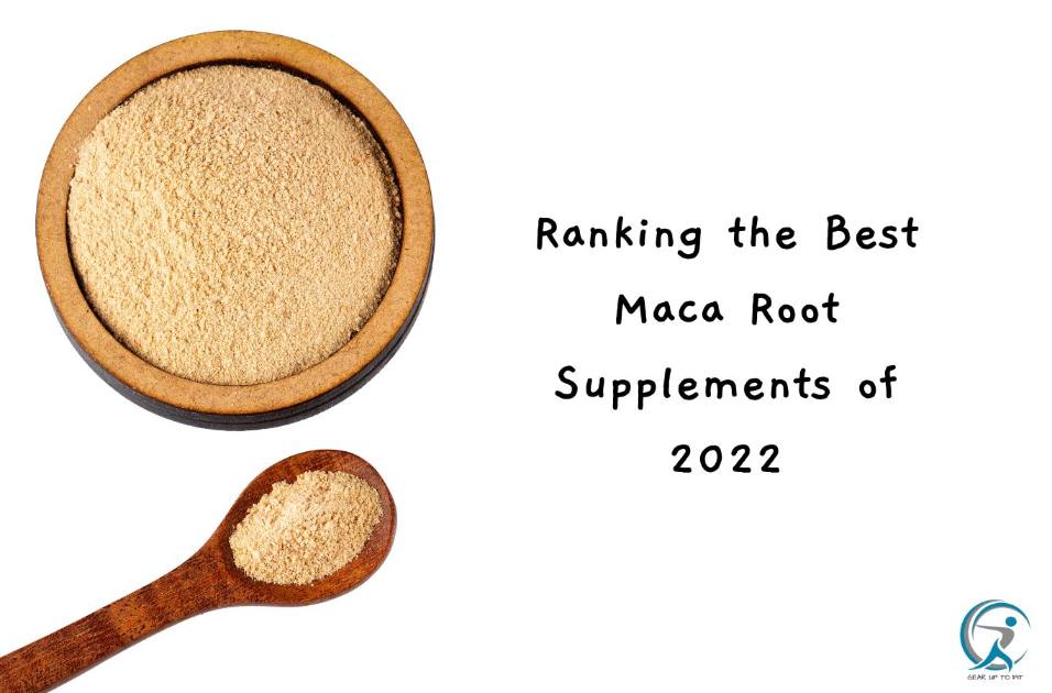 Ranking the Best Maca Root Supplements of 2022