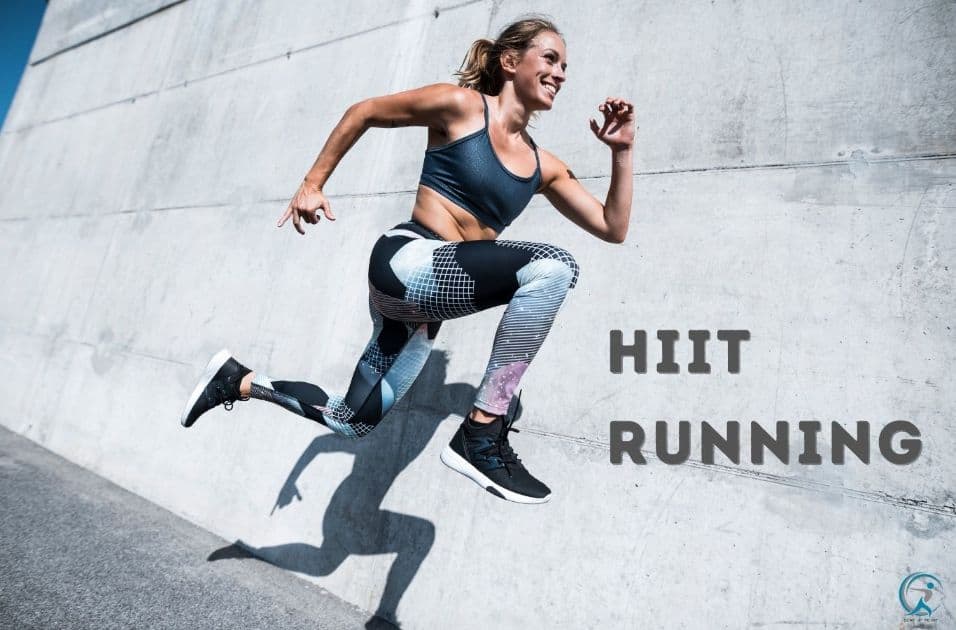 HIIT Running: A Full Body Targeted Exercise That Burns Fat