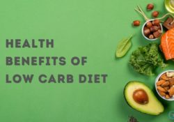 Health Benefits of Low Carb Diet