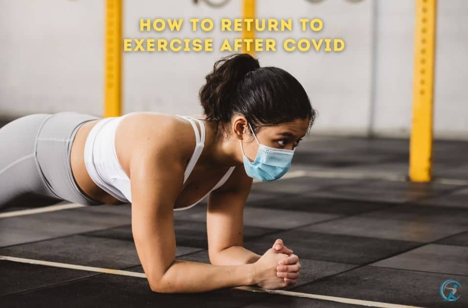 Returning to Exercise After Recovering from COVID