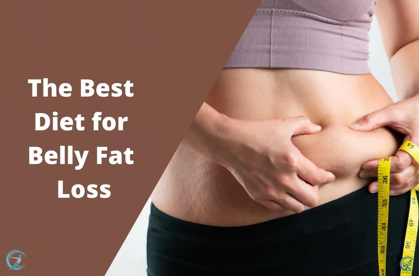 best-diet-for-belly-fat-loss-all-you-need-to-know-gear-up-to-fit