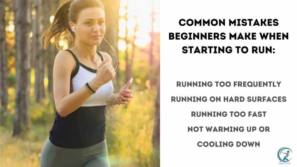 Common mistakes beginners make when starting to run
