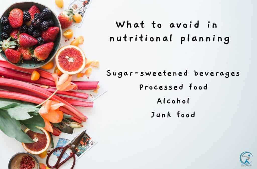 What to avoid when following a nutritional plan
