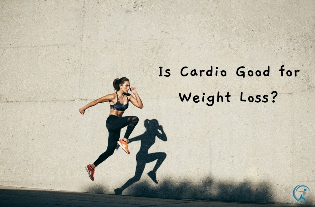 Is Cardio Good for Weight Loss
