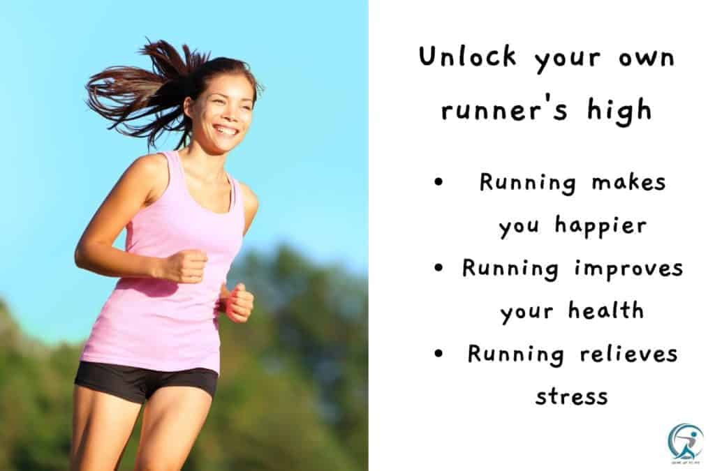 If you are thinking about running or already run, learn how to unlock your own runner's high.