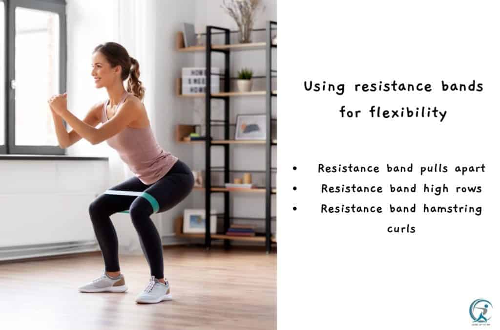 Using resistance bands for flexibility