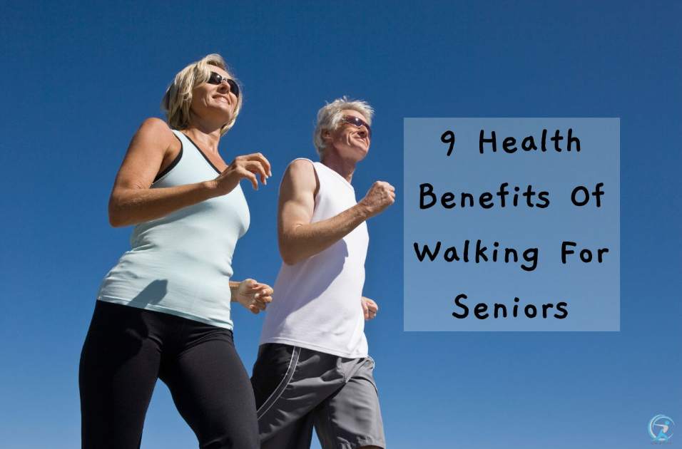 9 Health Benefits Of Walking For Seniors
