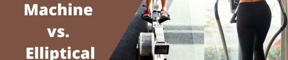 Rowing Machine vs. Elliptical: Which Machine Burns More Calories?