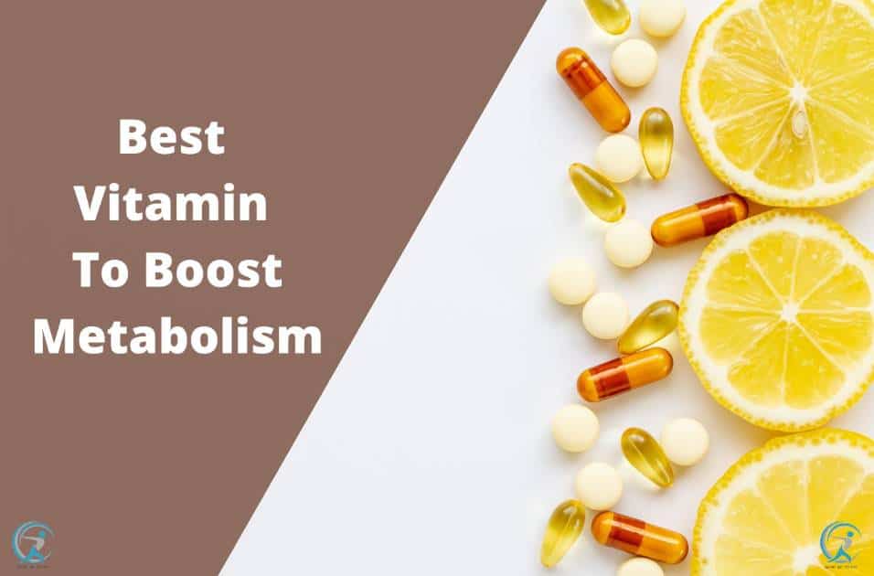 best vitamin to boost metabolism