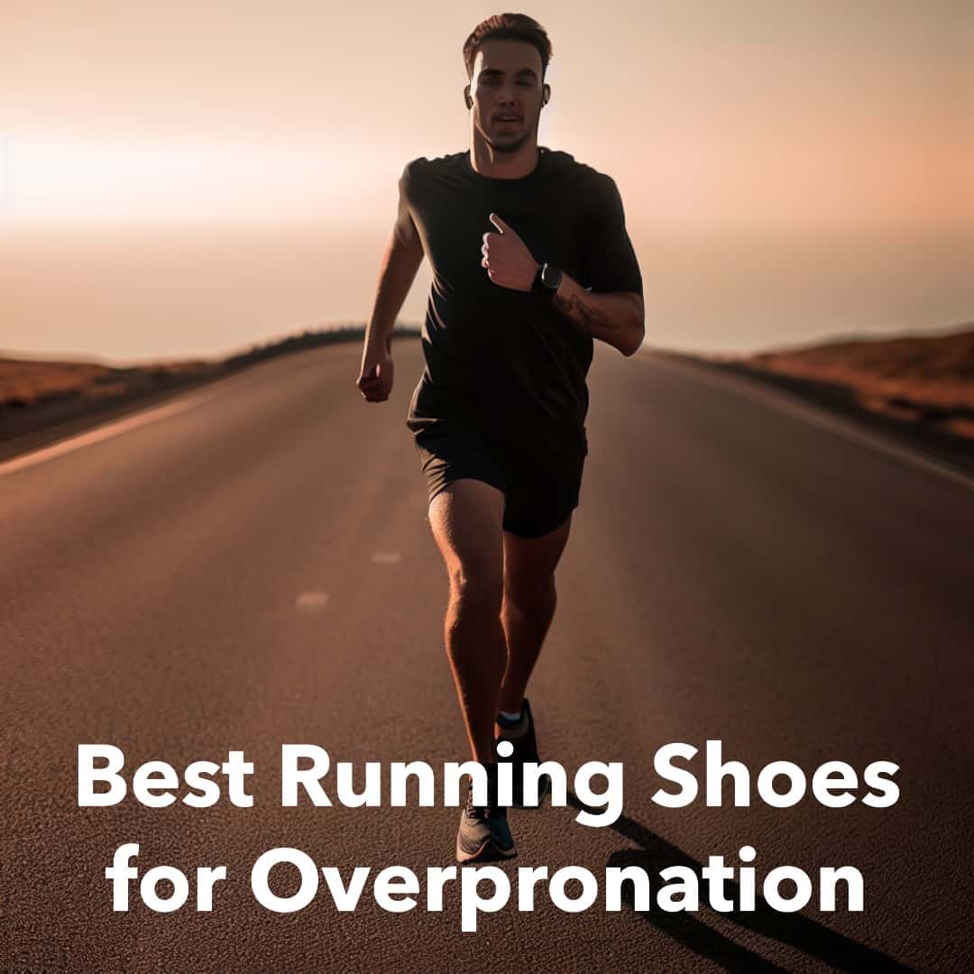 The Ultimate Guide to the Best Running Shoes for Overpronation in 2023 ...