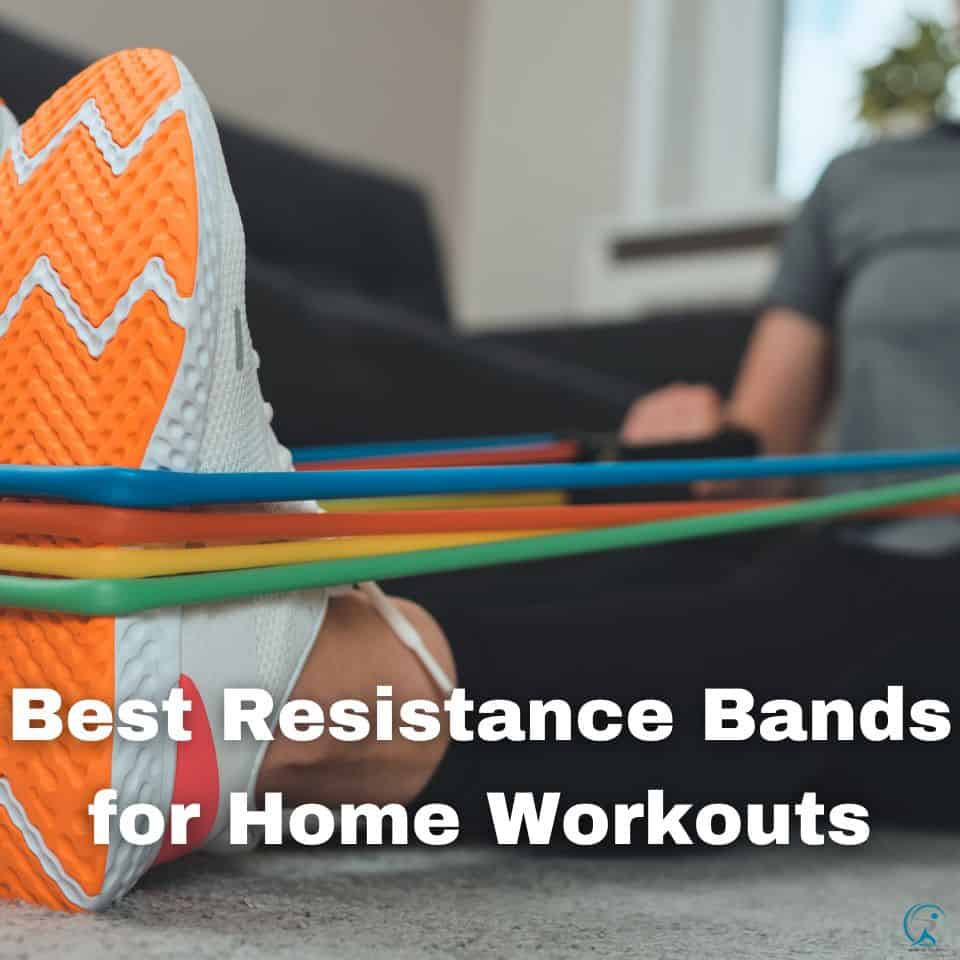 Factors to Consider When Choosing Resistance Bands for Home Workouts
