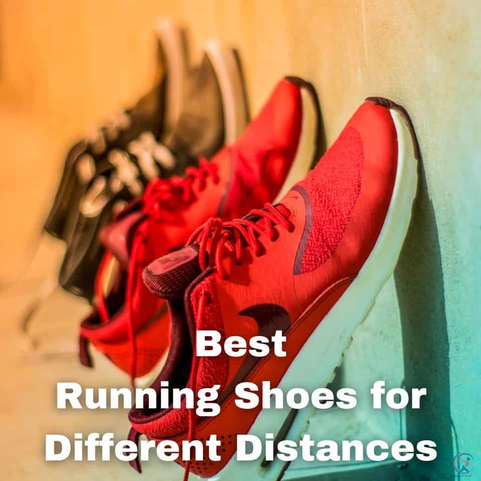 Best Running Shoes for Different Distances