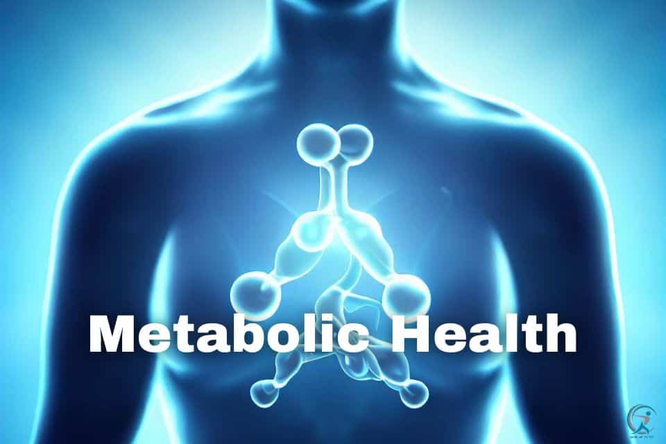 Metabolic Health and Overall Well-being