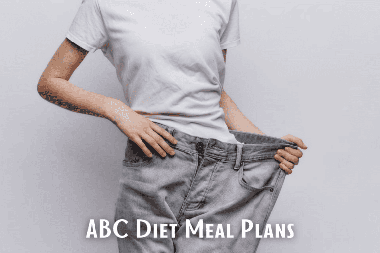 ABC Diet Meal Plans: The Ultimate Guide to Transform Your Body on 50 Days