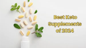 Ranking the Best Keto Supplements of 2024