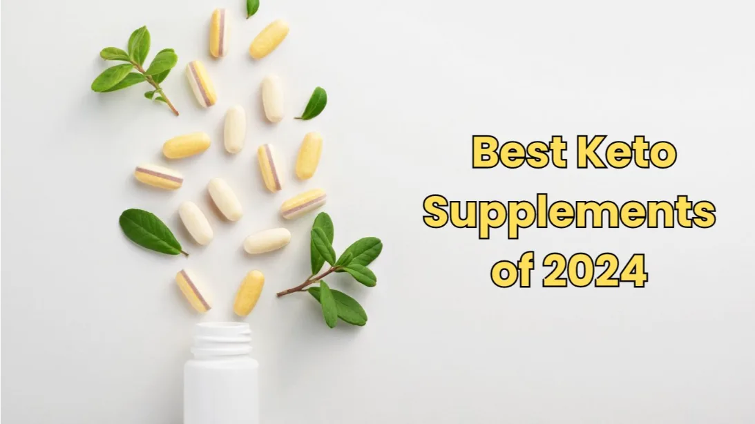 2024s Best Keto Supplements Top Picks For Ketogenic Diet 8627