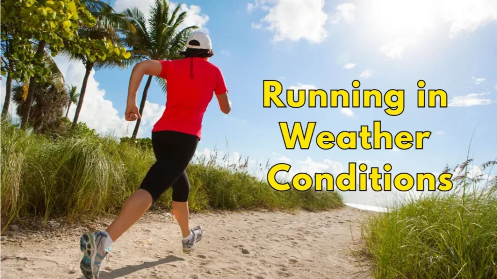 How to Handle Any Weather When Running Outside