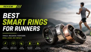 Best Smart Rings for Runners